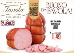 Supermercati EffePiù Mortadella Favola offerta