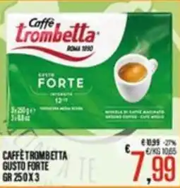 Supermercati EffePiù Caffè Trombetta Gusto Forte offerta