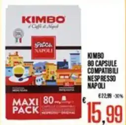 Supermercati EffePiù Kimbo capsule compatibili nespresso napoli offerta