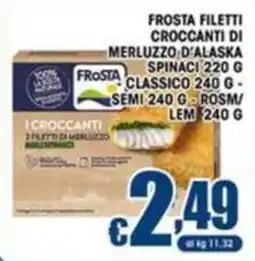 Sacoph Frosta filetti croccanti di merluzzo d'alaska offerta