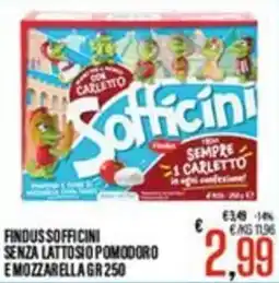 Supermercati EffePiù Findus Sofficini senza lattosio pomodoro e mozzarella offerta