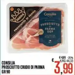 Supermercati EffePiù Consilia Prosciutto Crudo di Parma offerta