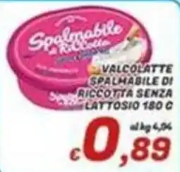 Idromarket Valcolatte spalmabile di ricotta senza lattosio offerta