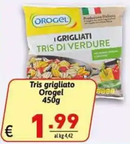 Ipercarni Tris grigliato Orogel offerta
