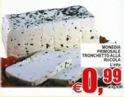 Pewex Monedia primosale tronchetto alla rucola offerta