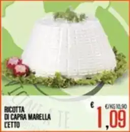 Supermercati EffePiù Ricotta di capra Marella offerta
