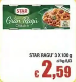 Top Supermercati Star Gran Ragu' Classico offerta