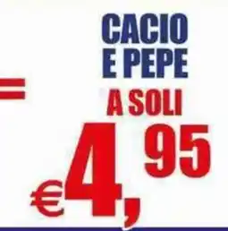 Pewex Cacio e pepe offerta