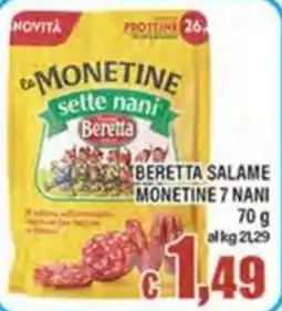 Top Supermercati Beretta salame monetine 7 nani offerta