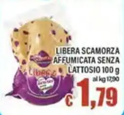 Top Supermercati Libera scamorza affumicata senza lattosio offerta