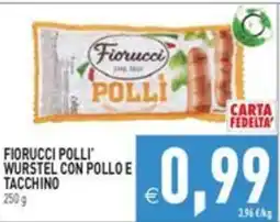 Pim Supermercati Fiorucci Pollì wurstel con pollo e tacchino offerta