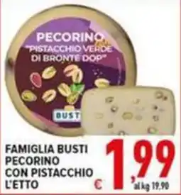 Iper Triscount Famiglia Busti Pecorino con pistacchio offerta