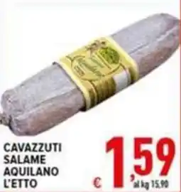 Iper Triscount Cavazzuti salame aquilano l'etto offerta