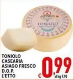 Iper Triscount Tonioło casearia asiago fresco d.o.p. offerta
