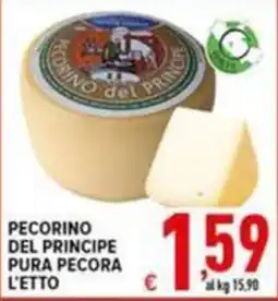 Iper Triscount Pecorino del Principe pura pecora offerta