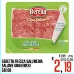 Supermercati EffePiù Beretta fresca salumeria salame ungherese offerta