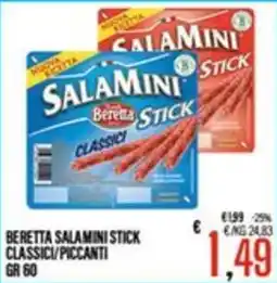 Supermercati EffePiù Beretta salamini stick classici offerta