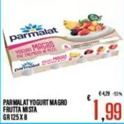 Supermercati EffePiù Parmalat Yogurt Magro Frutta Mista offerta