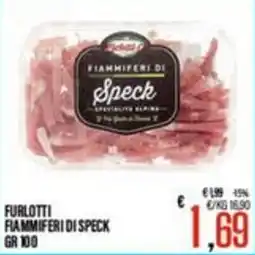 Supermercati EffePiù Furlotti Fiamiferi di Speck offerta
