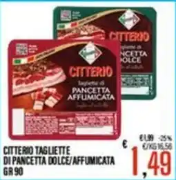 Supermercati EffePiù Citterio tagliette di pancetta dolce/affumicata offerta