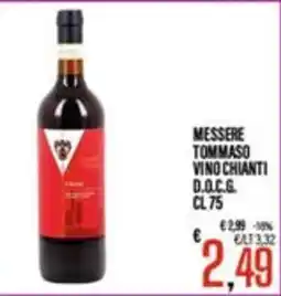 Supermercati EffePiù Messere Tommaso Vino Chianti D.O.C.G. offerta