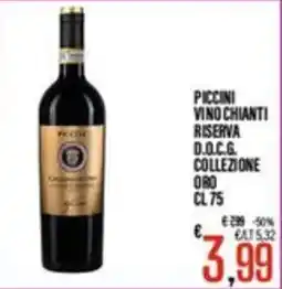 Supermercati EffePiù Piccini Vino Chianti Riserva D.O.C.G. Collezione Oro offerta