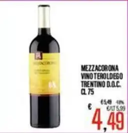 Supermercati EffePiù Mezzacorona vino teroldego trentino d.o.c. offerta