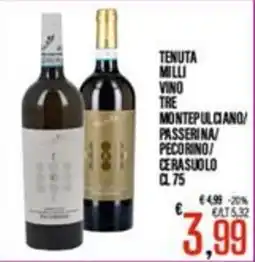 Supermercati EffePiù Tenuta Milli Vino Tre offerta