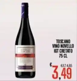 Supermercati EffePiù Vino Novello IGT Cretato offerta