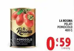 Deco Market La Rosina Pomogold pelato intero offerta