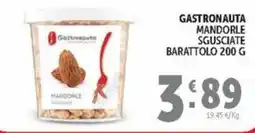 Deco Market Gastronauta mandorle sgusciate offerta
