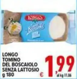 Iper Triscount Longo Tomino del Boscaiolo senza lattosio offerta