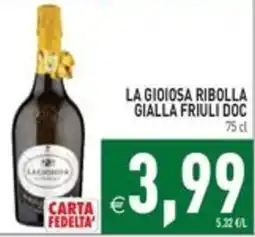 Pim Supermercati La gioiosa ribolla gialla friuli doc offerta