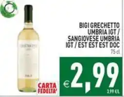 Pim Supermercati Bigi Grechetto Umbria IGT / Sangiovese Umbria IGT / Est Est Est DOC offerta