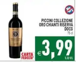 Pim Supermercati Piccini Collezione Oro Chianti Riserva DOCG offerta
