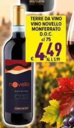Iper Triscount Terre da Vino Vino Novello Monferrato D.O.C. offerta