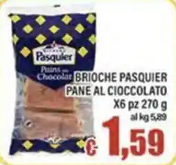 Top Supermercati Brioche Pasquier Pane al Cioccolato offerta