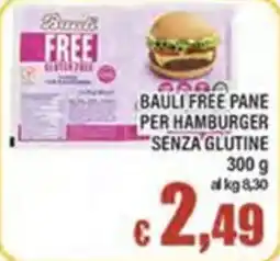 Top Supermercati Bauli free pane per hamburger senza glutine offerta