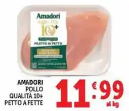 Deco Market Amadori pollo petto a fette offerta