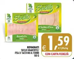 Deco Superstore Snello Rovagnati Fesa di tacchino al forno offerta