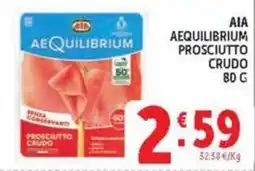 Deco Market Aia Aequilibrium Prosciutto Crudo offerta