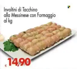 Despar Involtini di Tacchino alla Messinese con Formaggio offerta