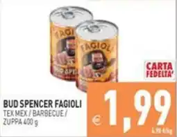 Pim Supermercati Bud Spencer Fagioli Tex Mex / Barbecue / Zuppa offerta