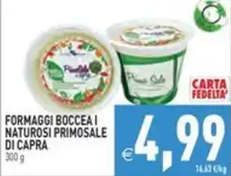 Pim Supermercati Formaggi Boccea I Naturosi Primosale di Capra offerta