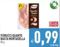 Pim Supermercati Fiorucci quanto basta mortadella offerta