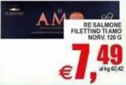 Pewex Re Salmone Filettino Tiamo offerta