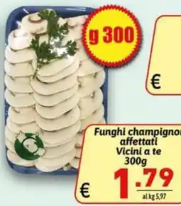 Ipercarni Funghi champignon affettati Vicini a te offerta