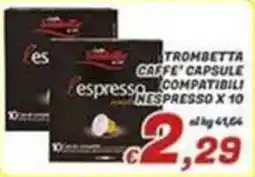 Idromarket Trombetta Caffè Capsule Compatibili Nespresso offerta
