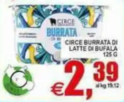 Pewex Circe Burrata di latte di bufala offerta