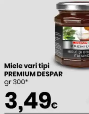 Miele vari tipi PREMIUM DESPAR